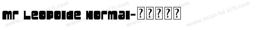 Mr Leopolde Normal字体转换